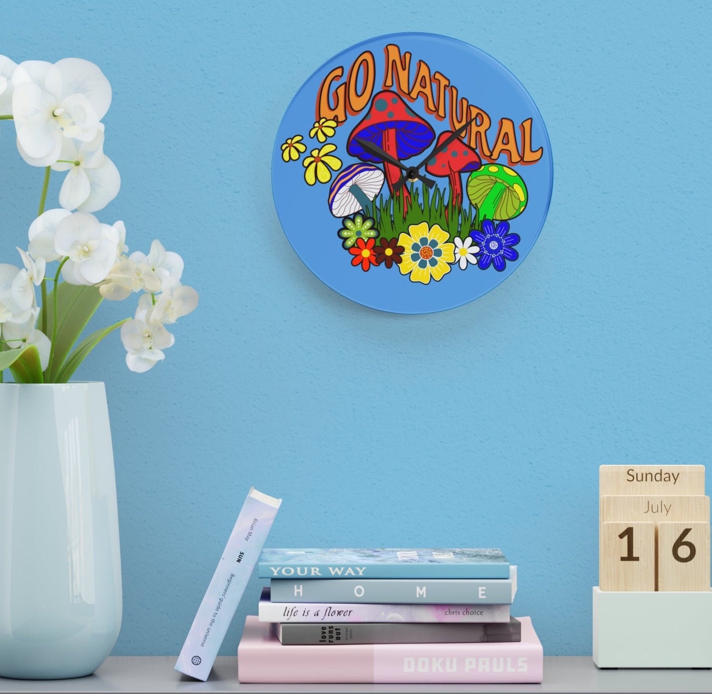 "Go Natural" Acrylic Wall Clock