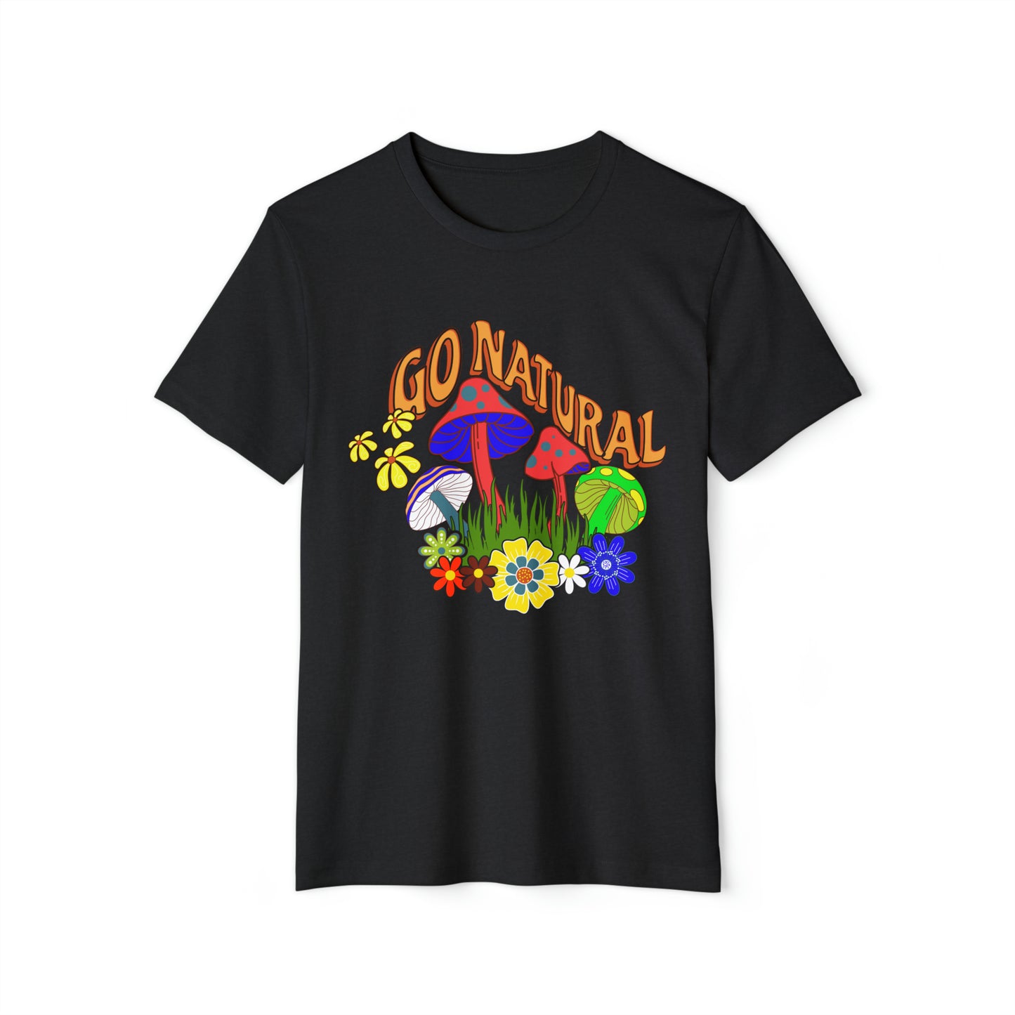 "Go Natural" Recycled Organic T-Shirt