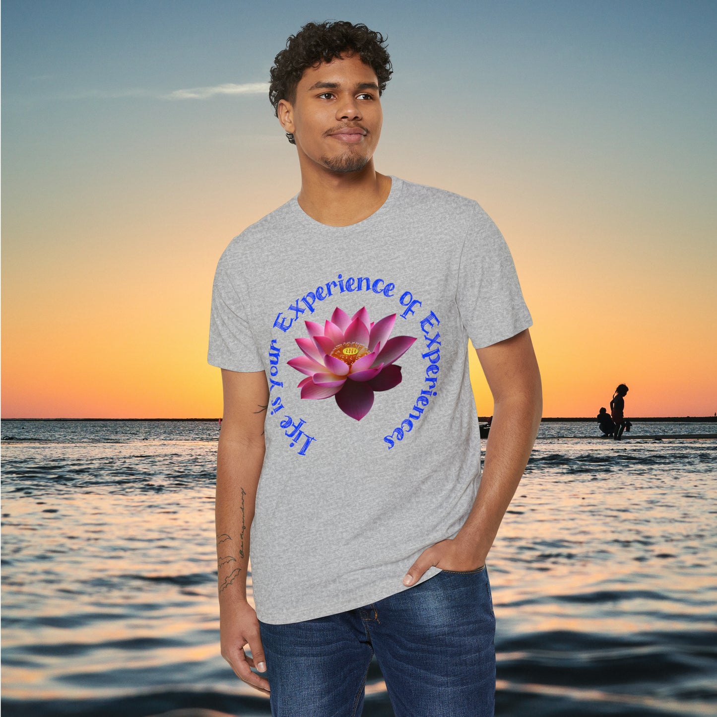 "Life is Your Experience" Recycled Organic T-Shirt