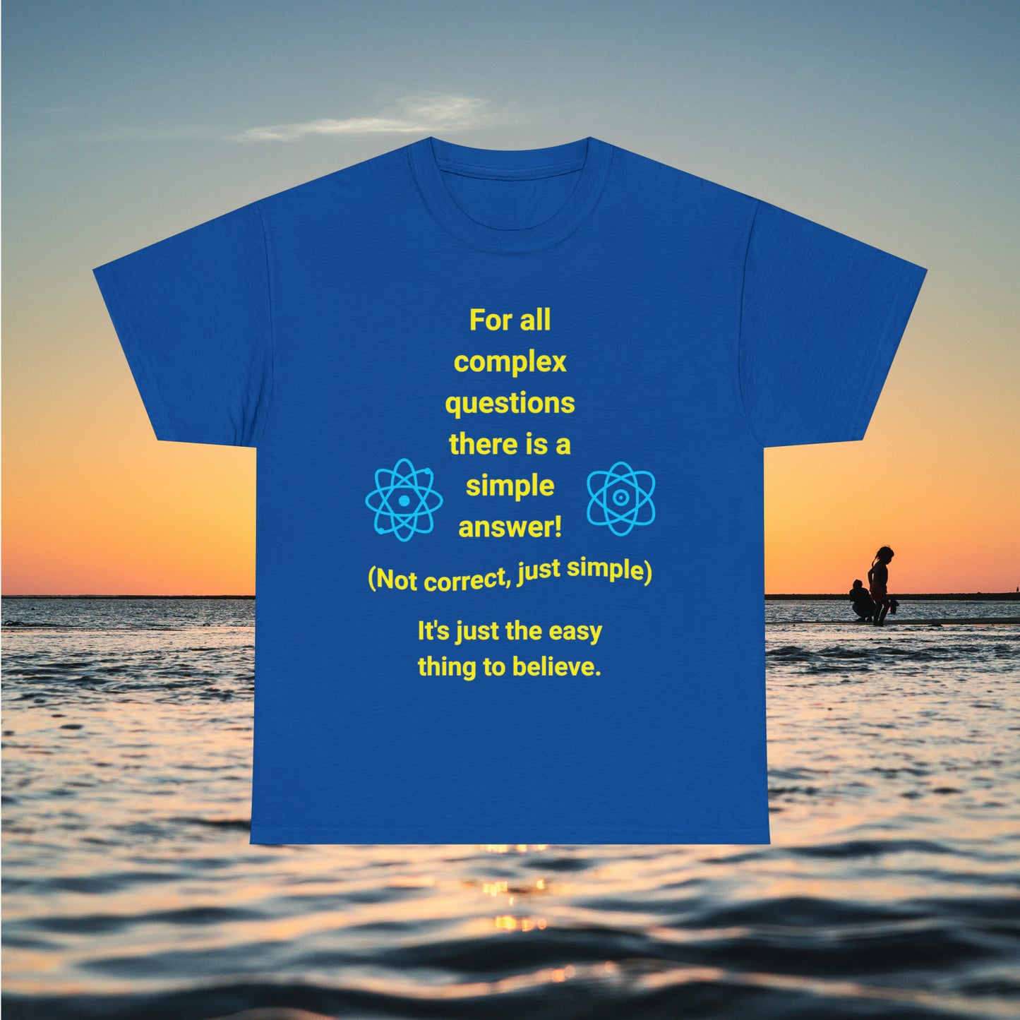 Blue tee with quote "Complex Questions" ocean sunset background