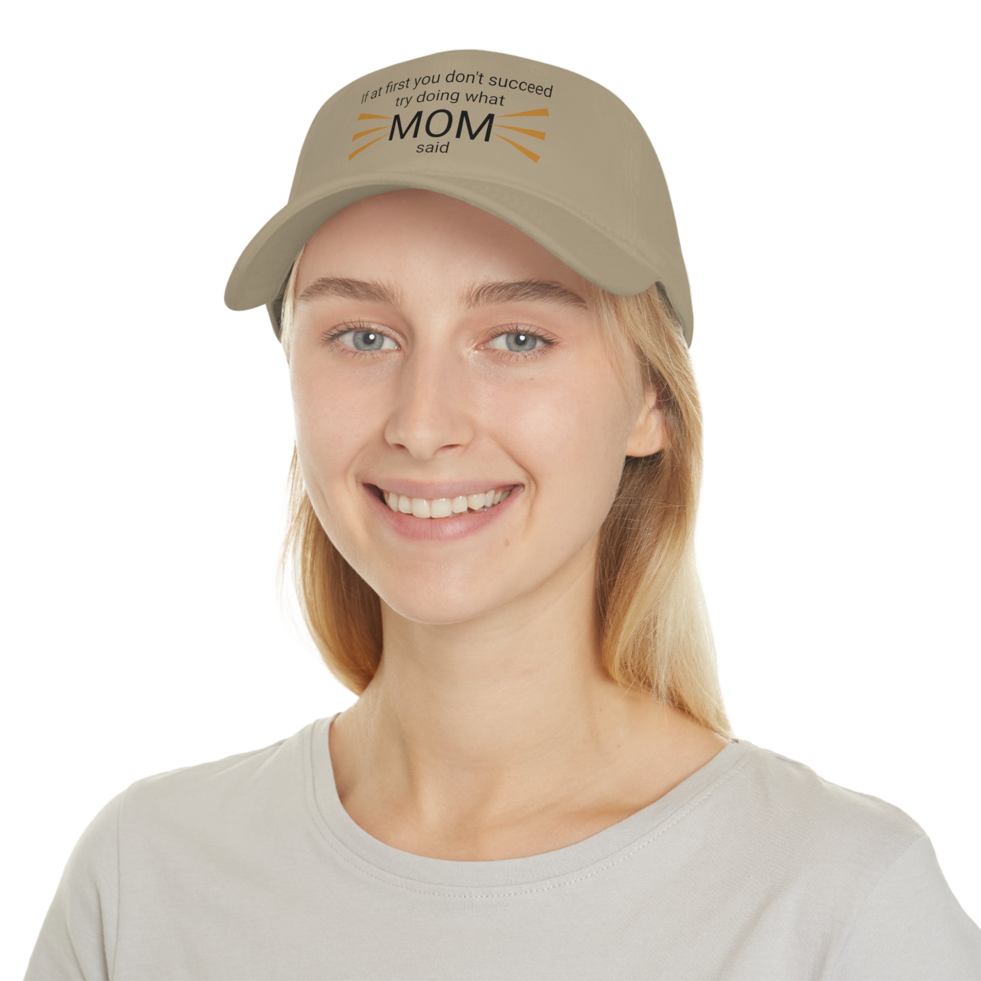 "What Mom said" Low Profile Baseball Cap