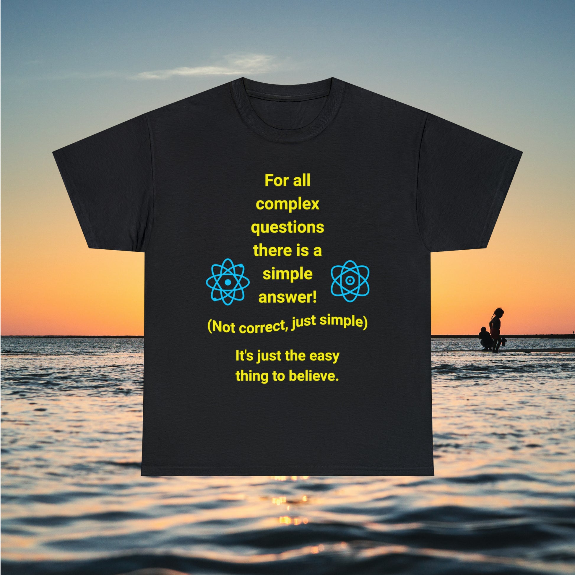 Black tee with quote "Complex Questions" ocean sunset background