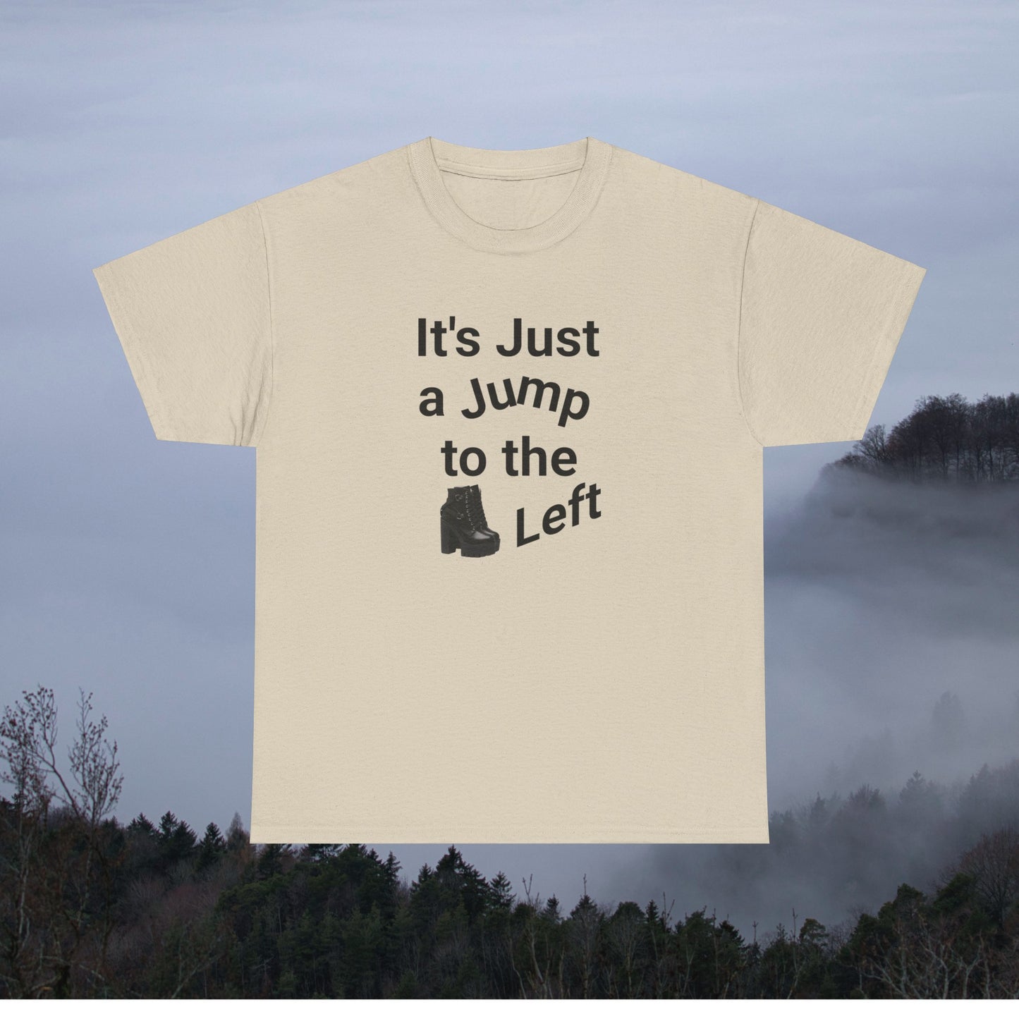 "It's Just a Jump to the Left" Unisex Heavy Cotton Tee