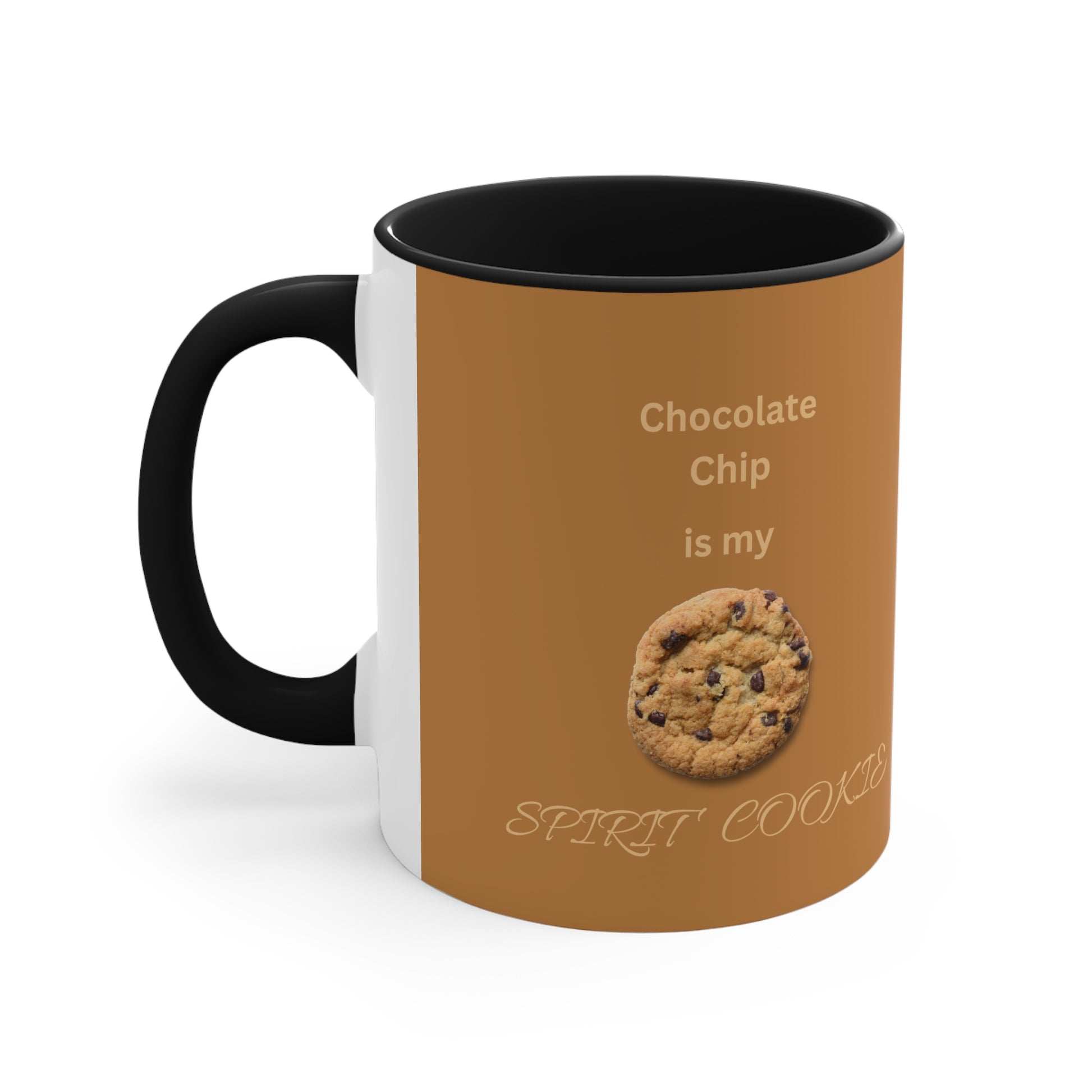 Cup with "Chocolate Chip is my Spirit Cookie" on a milk chocolate background, side view