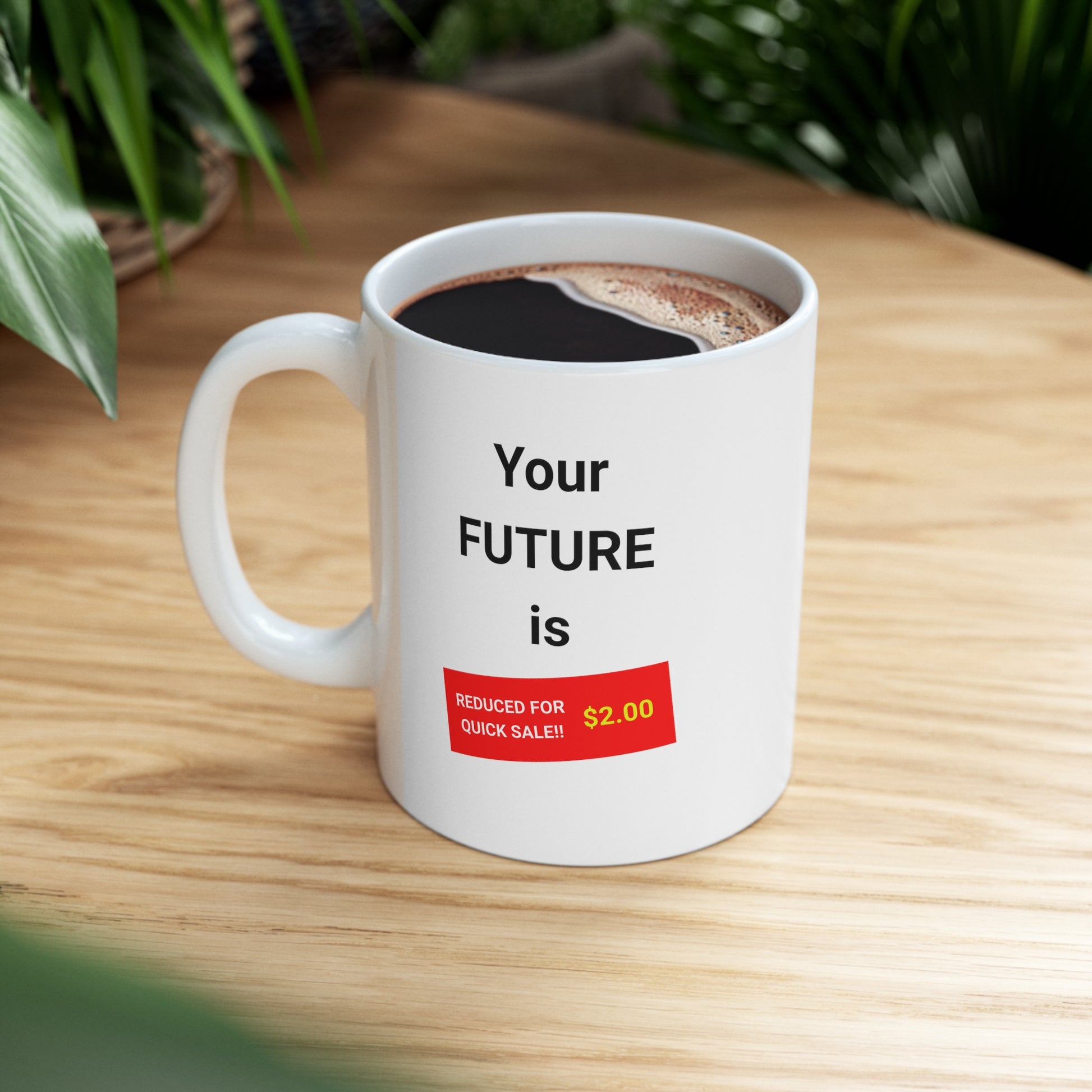 "Your FUTURE is ..."