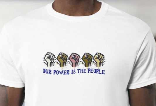 "Our Power Is The People"