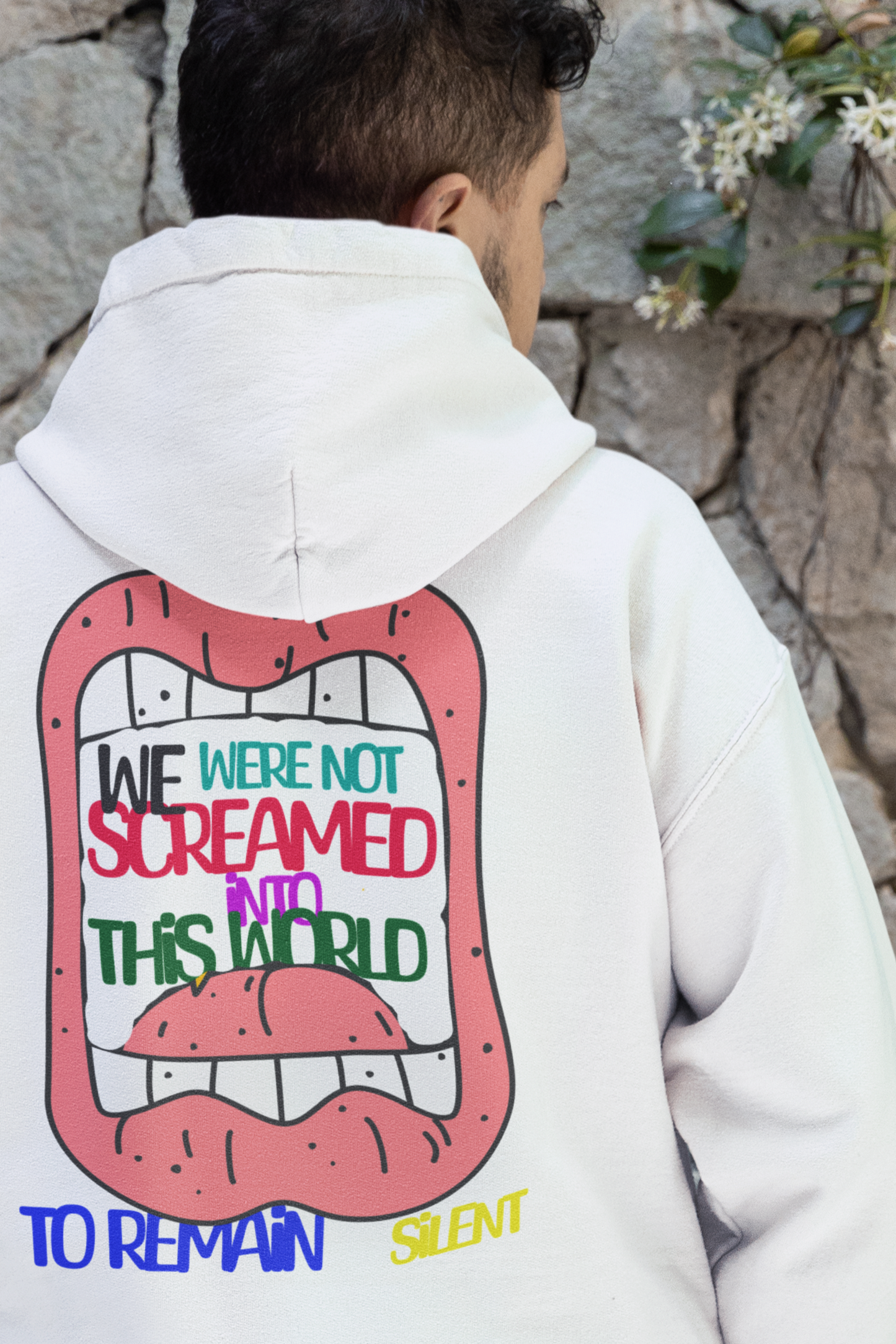 "We were not screamed into this world to remain silent" hoodie