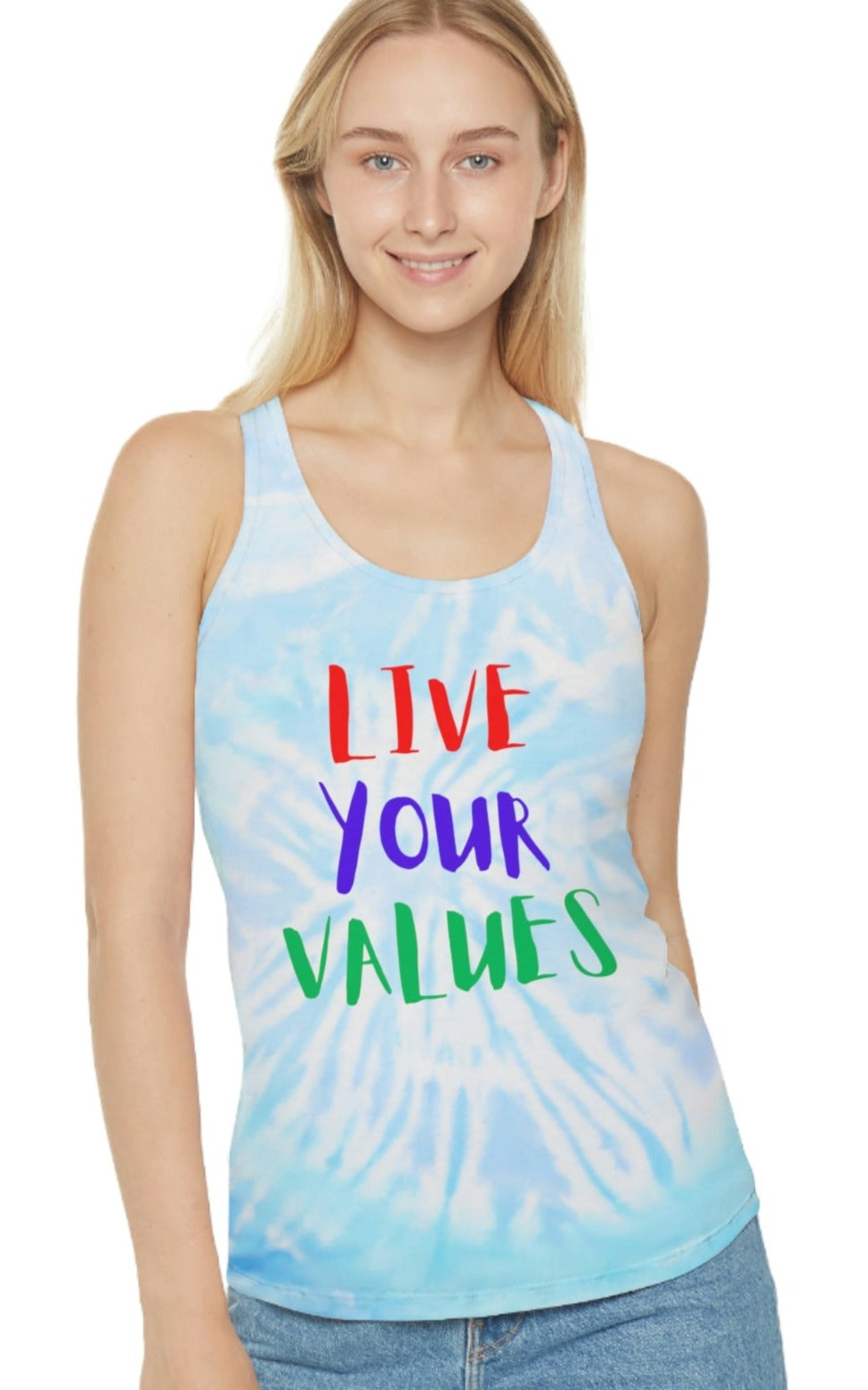 "LIVE YOUR VALUES" Racerback