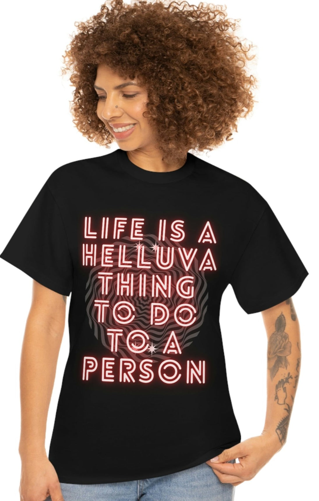 "Life is a Helluva Thing To Do To A Person"