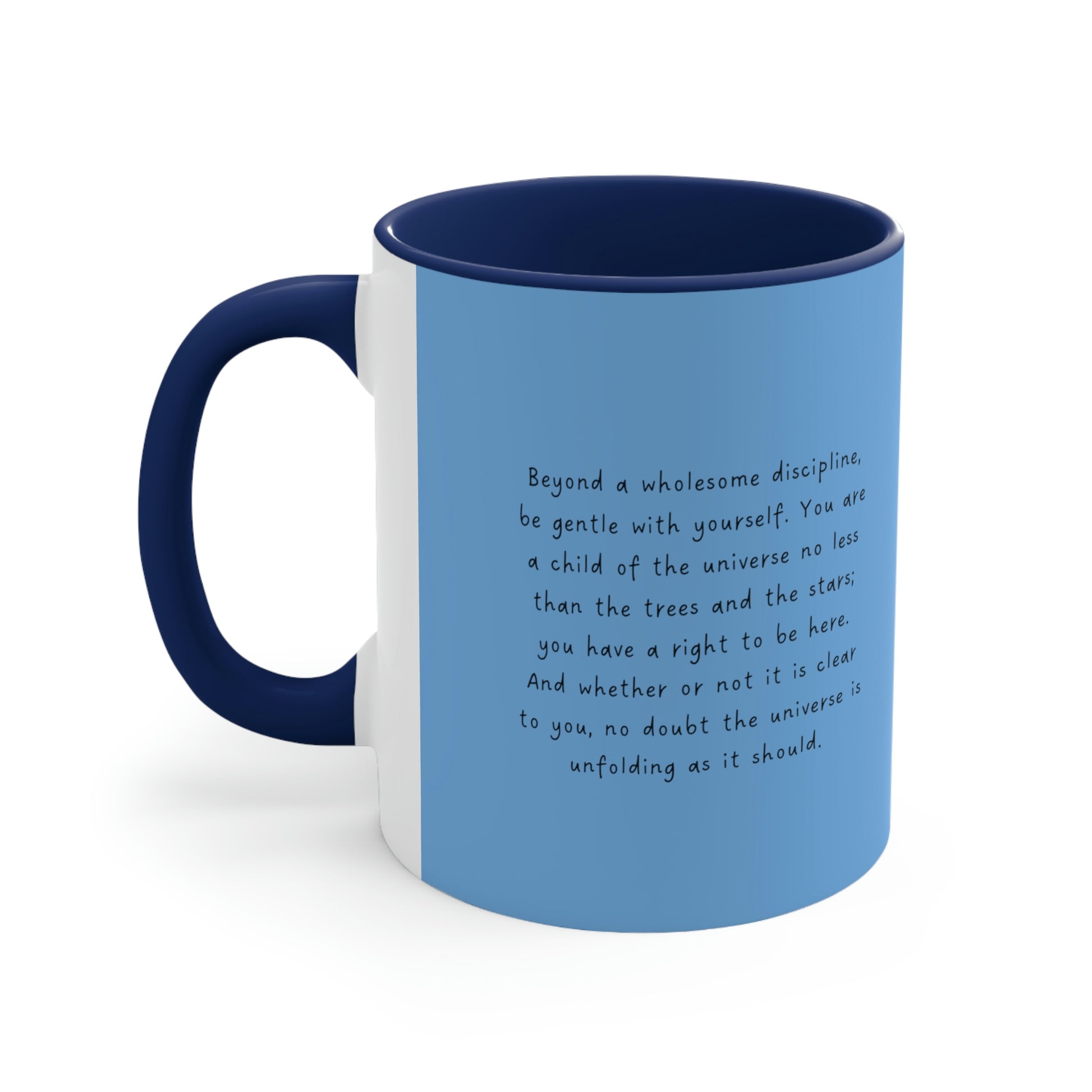 Right profile of blue mug with quote "Desiderata, You are a Child of the Universe"