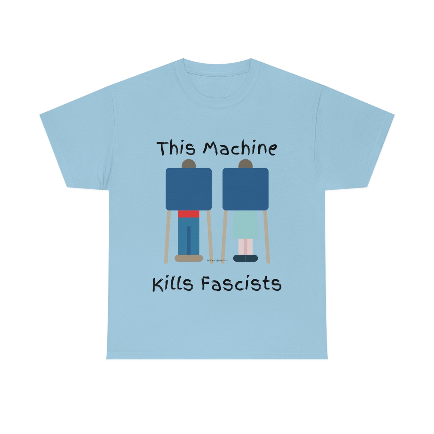 "This Machine Kills Fascists"